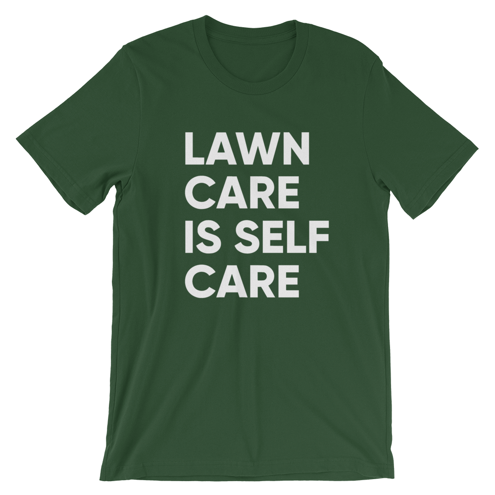 Lawn Care Is Self Care