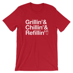Grillin' Chillin' Refillin' Tee