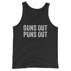 Guns Out Puns Out Tank Top