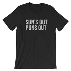 Sun's Out Puns Out Tee